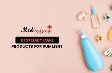 Best Baby Care Products for Summers