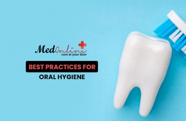 Best Practices for Oral Hygiene